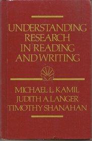 Understanding Reading and Writing Research