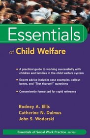 Essentials of Child Welfare (Essentials of Social Work)