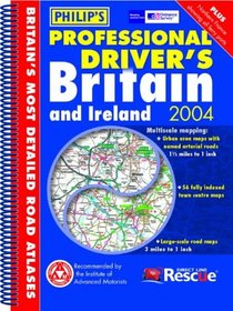 Philip's Professional Driver's Britain and Ireland 2004 (Road Atlas) by Philips
