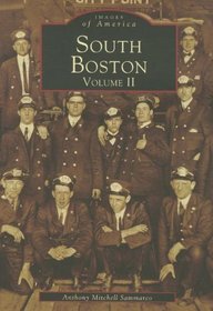 South Boston Volume Ii, MA (IMG) (Images of America (Arcadia Publishing))