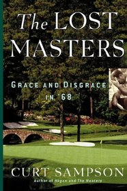 The Lost Masters: Grace and Disgrace in '68