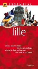 AA Essential Guide: Lille