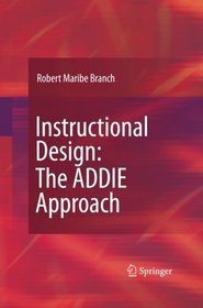 Instructional Design: The ADDIE Approach