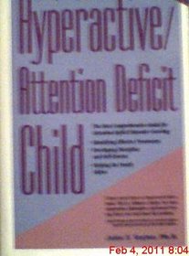 Helping Your Hyperactive/Attention Deficit Child : Revised 2nd Edition