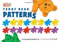 Teddy Bear Patterns (Mcgrath Math)