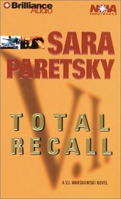 Total Recall (V.I. Warshawski, Bk 10) (Audio Cassette) (Abridged)