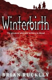 Winterbirth (Godless World, Bk 1)