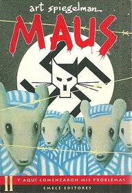 Maus. Historia de un sobreviviente II (Spanish Edition)