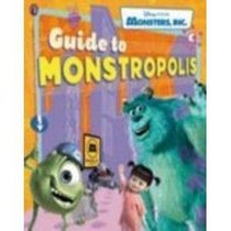Monsters, Inc. Guide to Monstropolis (Disney)