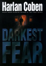 Darkest Fear (Myron Bolitar, Bk 7)