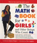 Math Book for Girls and Other Beings Who Count