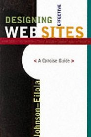 Designing Effective Web Sites: A Concise Guide