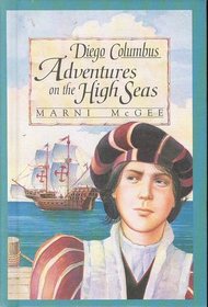 Diego Columbus: Adventures on the High Seas
