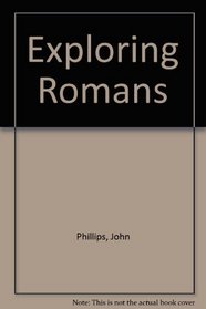 Exploring Romans