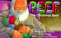 Peef: The Christmas Bear