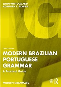 Modern Brazilian Portuguese Grammar (Modern Grammars)