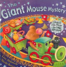 Giant Mouse Mystery