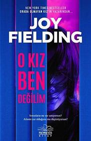 O Kiz Ben Degilim (The Bad Daughter) (Turkish Edition)
