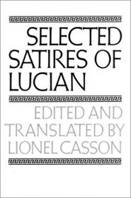 Selected Satires of Lucian (Norton Library)