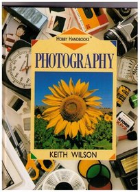 PHOTOGRAPHY (Hobby Handbooks)