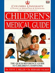 Columbia University Department Of Pediatrics Children's Medical Guide