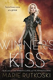 The Winner's Kiss (Winner's, Bk 3)