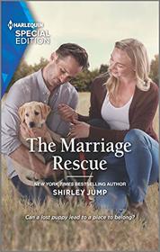 The Marriage Rescue (Stone Gap Inn, Bk 1) (Harlequin Special Edition, No 2752)