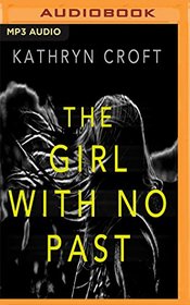 The Girl with No Past