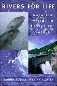 Rivers for Life : Managing Water for People and Nature