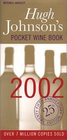 Hugh Johnson's Pocket Wine Book 2002 (Hugh Johnson's Pocket Wine Book)