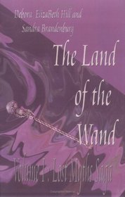 The Land of the Wand