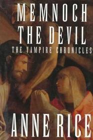 Memnoch the Devil Vampire Chronicles