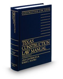 Texas Construction Law Manual, 3d