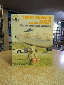 Teddy Edward Goes to Mount Everest (Piccolo Books)