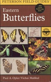 A Field Guide to Eastern Butterflies (Peterson Field Guides(R))