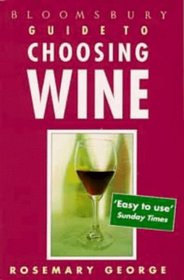Bloomsbury Guide to Choosing Wine