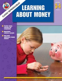 Learning About Money, Grades 3-4 (Frank Schaffer Classic Reproducibles)