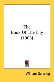 The Book Of The Lily (1905)