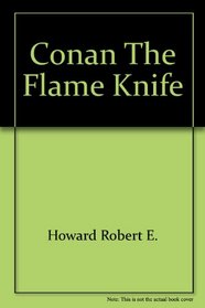 Conan-flame Knife