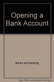 Opening a Bank Account (Life Skills)