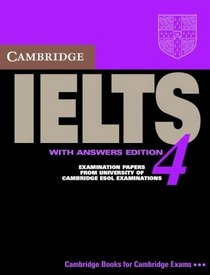Cambridge IELTS 4 Self Study Pack : Examination papers from University of Cambridge ESOL Examinations