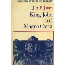 King John and Magna Carta (Seminar Studies in History)