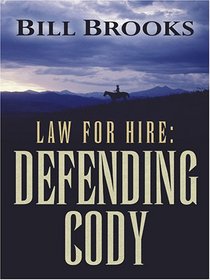 Law for Hire: Defending Cody
