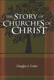 The Story of Churches of Christ