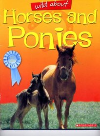 Wild About Horses and Ponies
