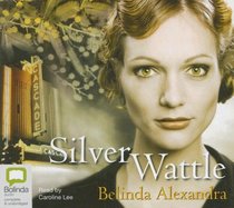 Silver Wattle: Library Edition