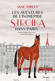 Les Aventures de l'intrpide Stroka dans Paris