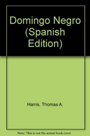 Domingo Negro (Spanish Edition)