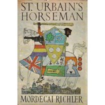 St. Urbain's horseman;: A novel