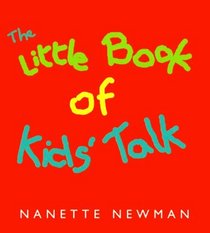 The Little Book Of Kids' Talk